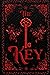 The Key (Book One of the Sophie Lee Saga Special Edition)