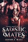 Sadistic Mates: A...