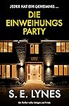 Die Einweihungsparty