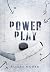 Power Play by Eliara Moura Power Play by Eliara Moura