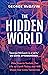 The Hidden World: How Insec...