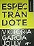 Espectrándote by Victoria García Jolly