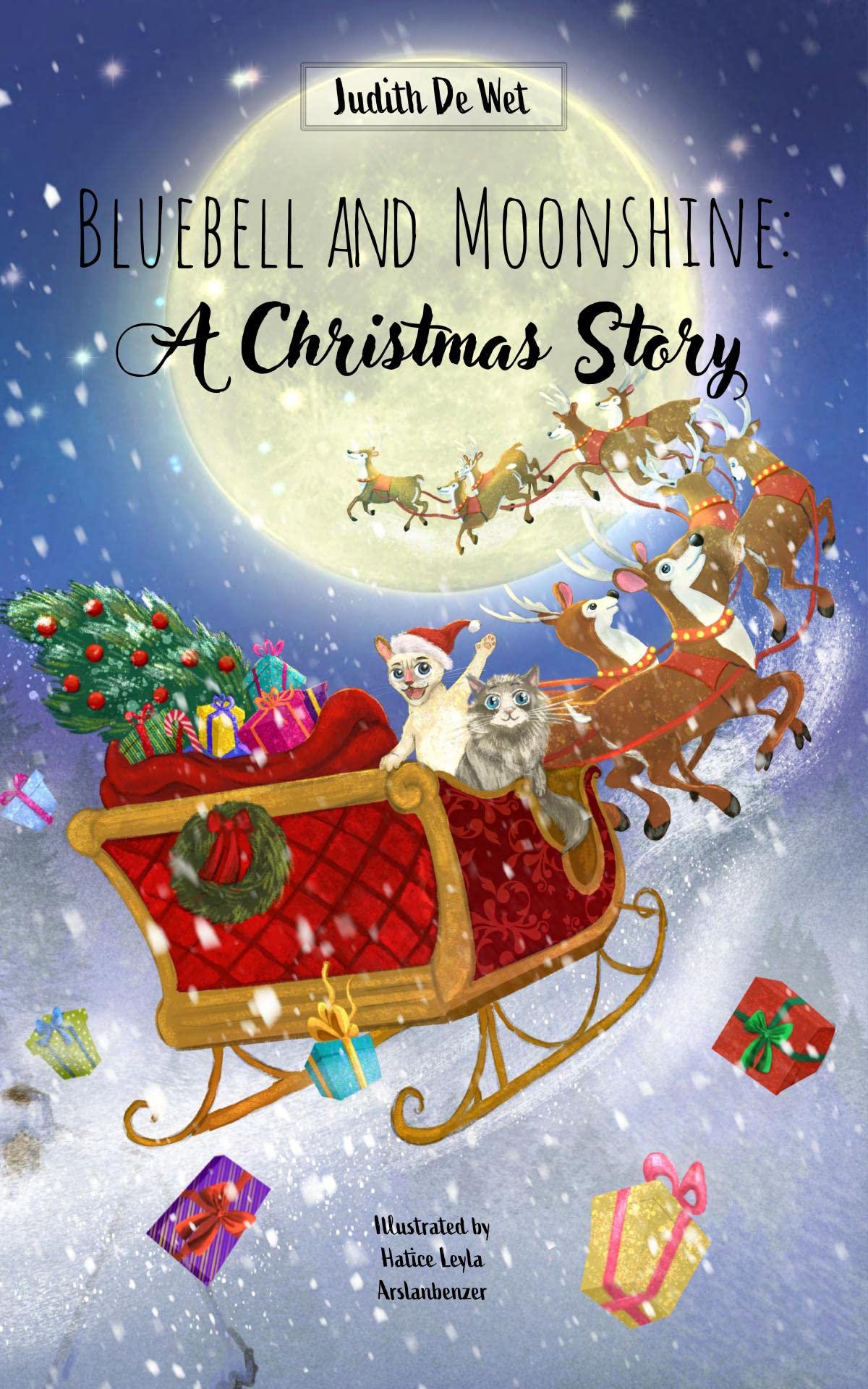 Bluebell and Moonshine: A Christmas Story: A Tale of Two Kitties (Kindle Edition)