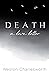 Death: A Love Letter