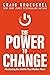 The Power to Change