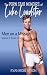 The Porn Star Memoirs of Luke Loadstar - Men on a Mission, Sc... by Ryan Robertson
