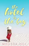 The Hotel by the Bay