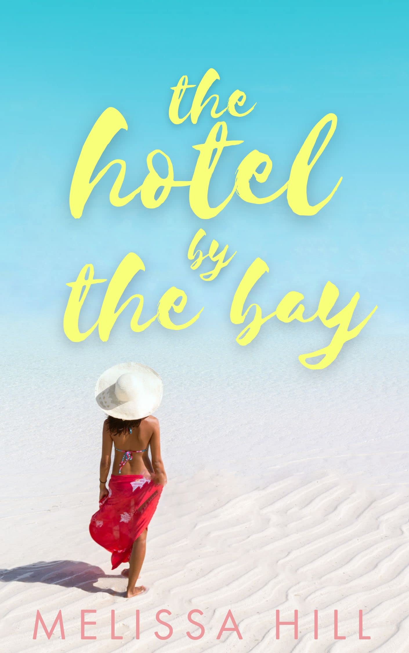 The Hotel by the Bay (Kindle Edition)