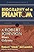 Biography of a Phantom: A Robert Johnson Blues Odyssey