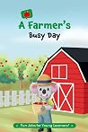 A Farmer's Busy D...