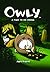 Owly Vol. 4: A Time to Be B...