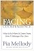 Facing Codependence: What It Is, Where It Comes from, How It Sabotages Our Lives
