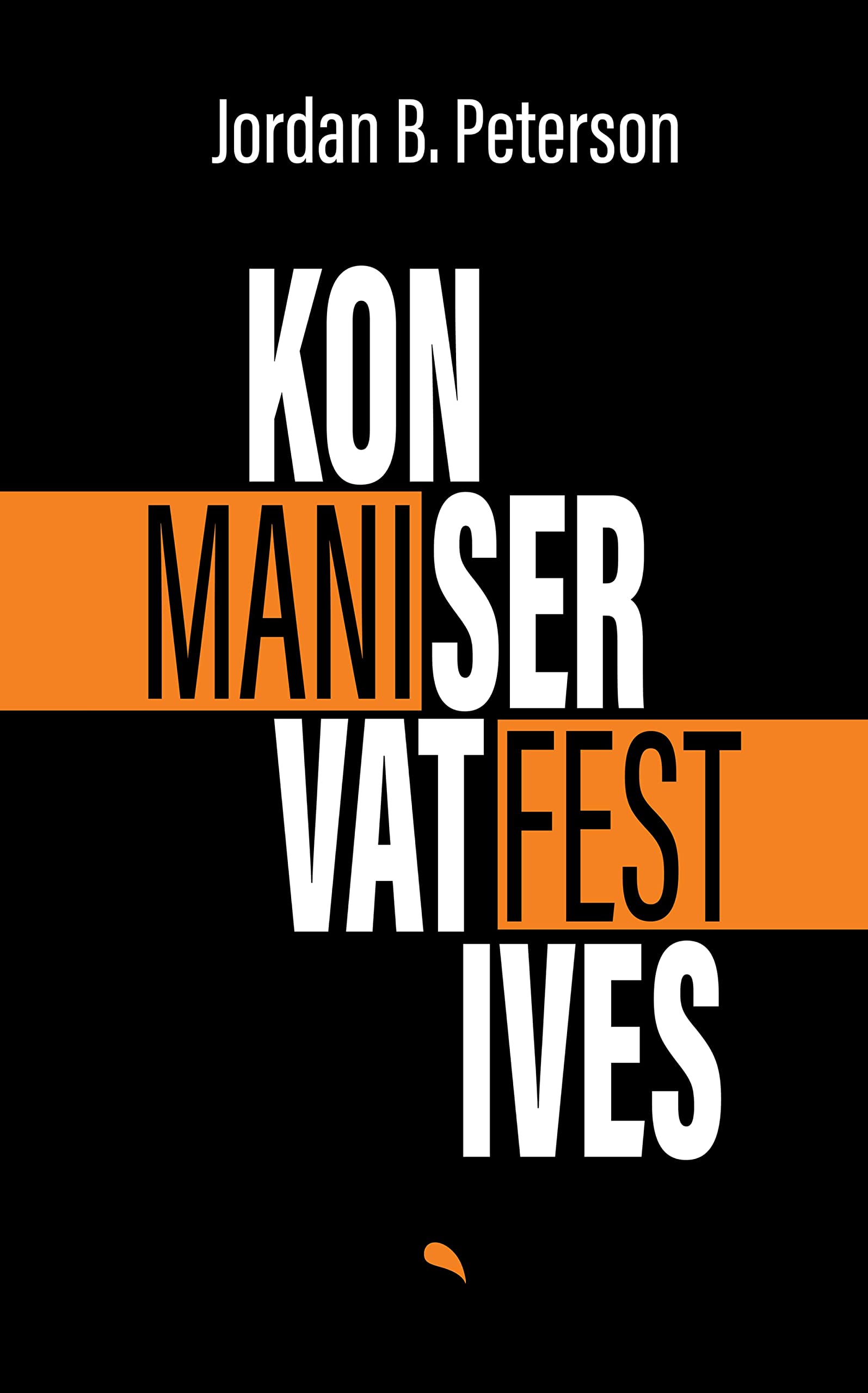 Konservatives Manifest (Kindle Edition)