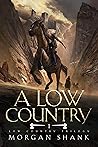 A Low Country by Morgan Shank