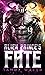 Alien Prince's Fate (Fated ...
