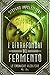 I Birrafondai Del Fermento:...