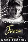 L'abbandono: Jaren (The Foster Brothers, #1) Book cover for L'abbandono: Jaren (The Foster Brothers, #1)