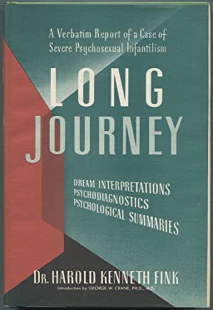 Long Journey: A Verbatim Report of a Case of Severe Psychosexual Infantilism (Hardcover)
