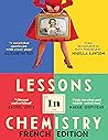 Lesso̷ns in Chemistry/ Francais, : Leçons de chimie édition française