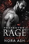 Protector: Rage (Dark Mate-Claim, #1) Protector: Rage (Dark Mate-Claim, #1)