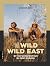 The Wild Wild East