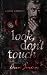 Look, Don't Touch (Marriage of Convenience)