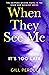 When They See Me (Shaw and Darmody, #2)
