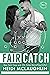 Fair Catch (Portland Pioneers #2)