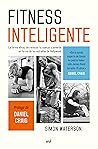 Fitness inteligente (Martínez Roca) (Spanish Edition)