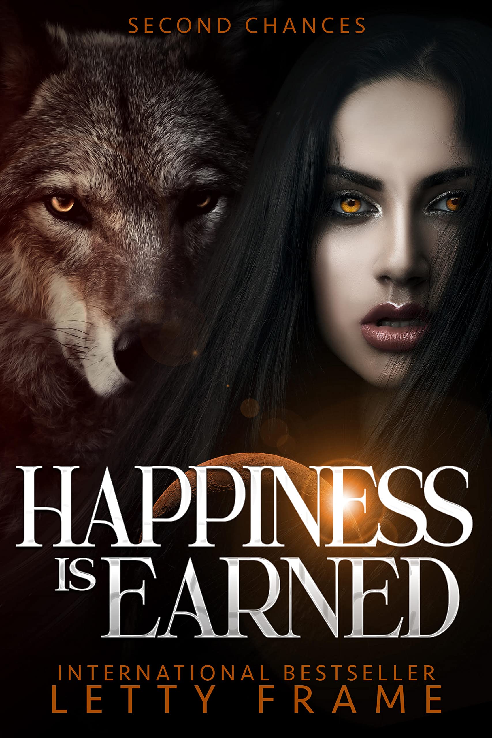 Happiness is Earned (Second Chances, #3)
