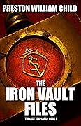 The Iron Vault Files (The Last Templars Book 9)