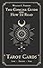 The Concise Guide on How to Read Tarot Cards by William Parsons