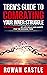 Teen's Guide to Combating Y...