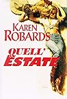 Quell'estate by Karen Robards