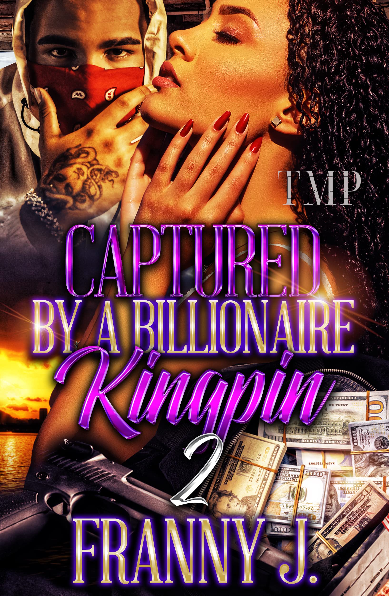 Captured by a Billionaire Kingpin (Captured by a Billionaire Kingpin #2)