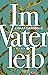Im Vaterleib (Transfer Bibliothek) (German Edition)