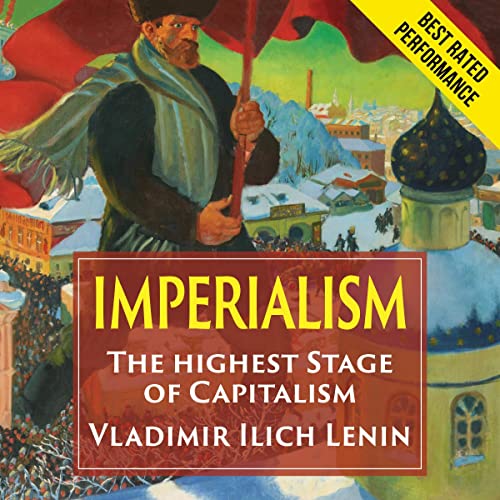 Imperialism: The Highest Stage of Capitalism