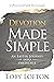 Devotion Made Simple: An Easter Journey into Obedience (A PrecisionFaith Devotional)