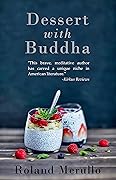 Dessert with Buddha