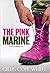 The Pink Marine by Greg Cope White