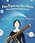 Her Eyes on the Stars: Mari...