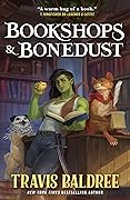 Bookshops & Bonedust (Legends & Lattes, #0)
