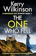 The One Who Fell (A Whitecliff Bay Mystery, #1)