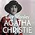 Agatha Christie A Very Elusive Woman by Lucy Worsley