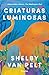 Criaturas luminosas