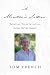 A Mentor's Letters: Trustin...