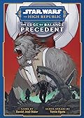 Star Wars: The High Republic - The Edge of Balance: Precedent