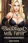 Blackwood Milk Farm: Book 1