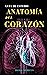 Anatomía del corazón by Homo medicus