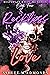 Reckless Love (Reapers of H...